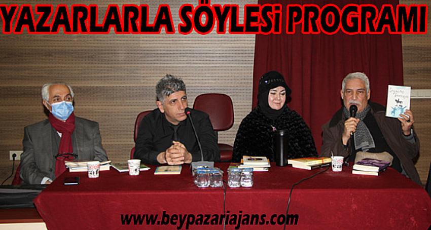 Bu gün başlayan 2. Kitap ve Kültür günleri kapsamında, yazarlarla şöylesi düzenlendi.