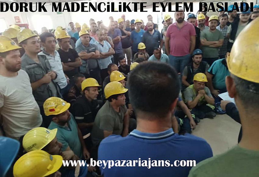 Doruk Madencilik işçileri Eyleme başladı: