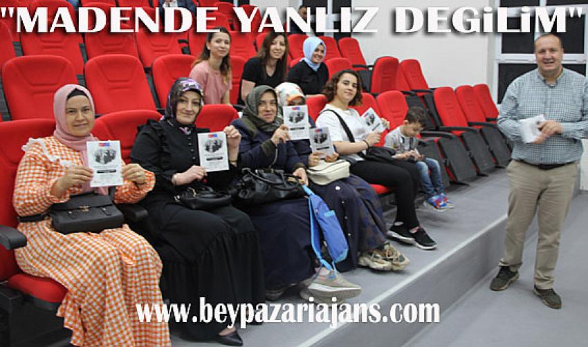 MADENDE YALNIZ DEĞİLİM